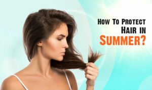 Get Rid of Sticky Hair in Summer गर्मियों में चिपचिपे बालों से कैसे छुटकारा पाएं?