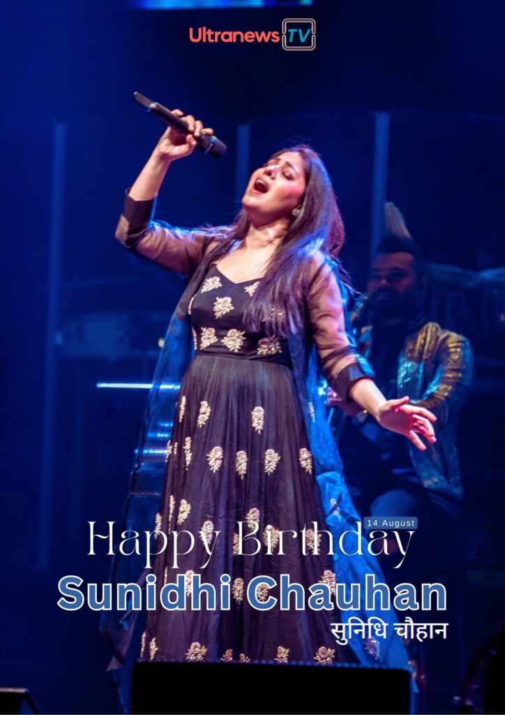 Happy Birthday Sunidhi Chauhan | सुनिधि चौहान | 14 August