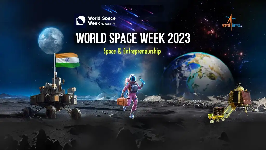 spaceWeekIsro1 विश्व अंतरिक्ष सप्ताह - World Space Week : 4-10 अक्टूबर