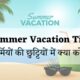 Summer Vacation Tips